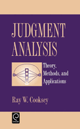 Judgement Analysis: Theory, Methods and Applications