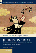 Judges on Trial: The Independence and Accountability of the English Judiciary