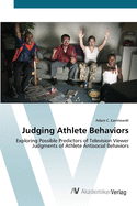 Judging Athlete Behaviors