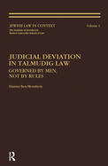 Judicial Deviation in Talmudic Law