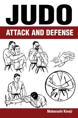 Judo: Attack and Defense - Kineji, Maborushi