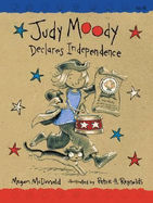 Judy Moody Declares Independence - McDonald, Megan