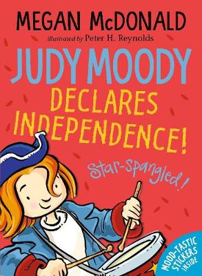 Judy Moody Declares Independence! - McDonald, Megan