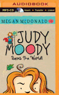 Judy Moody Saves the World!