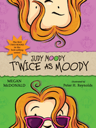 Judy Moody: Twice as Moody: Books 1 & 2