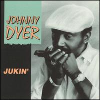 Jukin' - Johnny Dyer