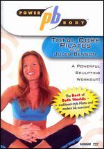 Jules Benson: Power Body - Total Core Pilates