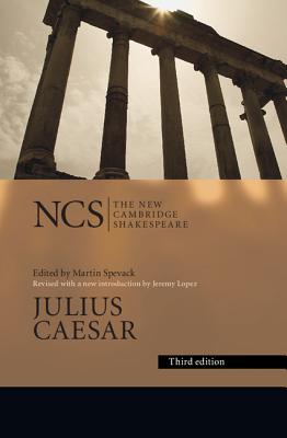 Julius Caesar - Shakespeare, William, and Spevack, Marvin (Editor), and Lopez, Jeremy (Introduction by)