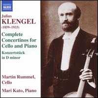 Julius Klengel: Complete Concertinos for Cello and Piano; Konzertstck in D minor - Mari Kato (piano); Martin Rummel (cello)