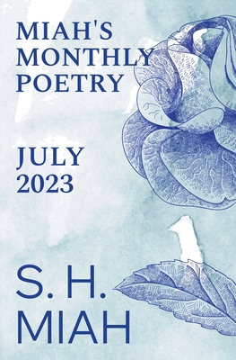 July 2023 - Miah, S H