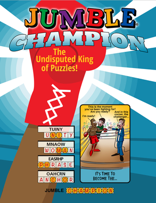 Jumble(r) Champion: The Undisputed King of Puzzles! - Tribune Content Agency LLC