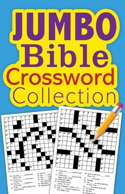 Jumbo Bible Crossword Collection - Barbour Publishing Inc (Compiled by), and Compiled by Barbour Staff (Compiled by)