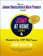 JUMP at Home, Grade 6: Worksheets for the JUMP Math Program