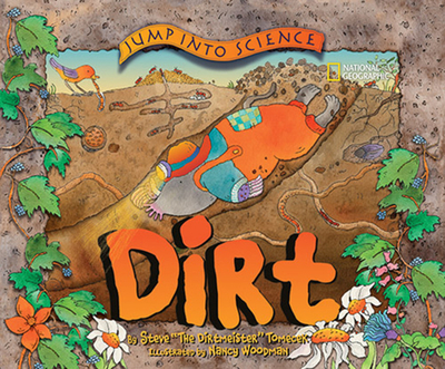 Jump Into Science: Dirt - Tomecek, Steve