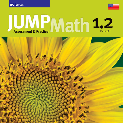 Jump Math AP Book 1.2: Us Edition - Mighton, John