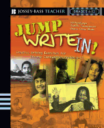 Jump Write In!: Creative Writing Exercises for Diverse Communities, Grades 6-12