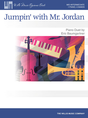 Jumpin' with Mr. Jordan: Mid-Intermediate Level 1 Piano, 4 Hands - Baumgartner, Eric (Composer)