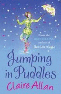 Jumping in Puddles - Allan, Claire