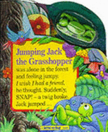 Jumping Jack the Grasshopper - Hood, Susan