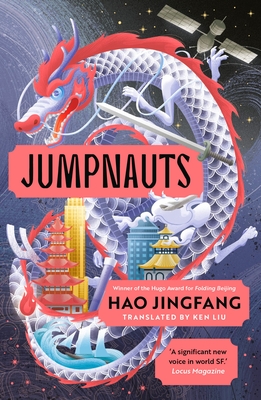 Jumpnauts - Jingfang, Hao, and Liu, Ken (Translated by)