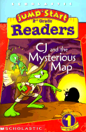 Jumpstart 2nd Gr Early Reader: Cj and the Mysterious Map: Early Reader: Cj and the Mysterious Map - Scholastic Books, and Stamper, Judith, and Weinberger, Kimberly