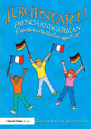 Jumpstart! French and German: Engaging activities for ages 7-12