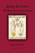 Jung in Love: The Mysterium in Liber Novus