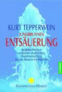 Jungbrunnen EntsUerung