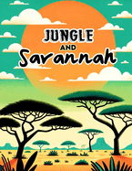 Jungle and Savannah: Where the Majesty of the Jungle and Savannah Meets the Artistry of Colors, Each Page Offers a Mesmerizing Glimpse into the Thrilling and Enchanting World of Exotic Wildlife, Ready for You to Color, Customize, and Enjoy