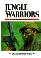 Jungle Warriors: Defenders of the Amazon