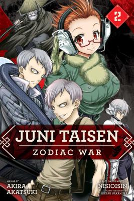 Juni Taisen: Zodiac War (Manga), Vol. 2 - Akatsuki, Akira (Creator), and Nisioisin