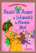 Junie B. Jones Is (Almost) a Flower Girl (Junie B. Jones)