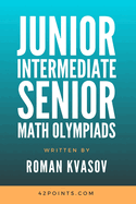 Junior, Intermediate and Senior Math Olympiads