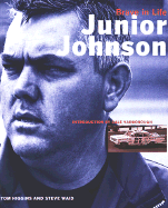 Junior Johnson: Brave in Life