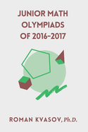 Junior Math Olympiads of 2016-2017