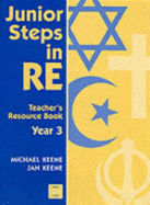 Junior Steps in RE: Teacher's Resource Book