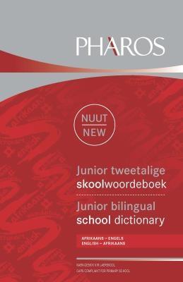 Junior tweetalige skoolwoordeboek/Bilingual school dictionary - Pharos Dictionaries