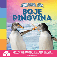 Juniorska Duga, Boje Pingvina: Predstavljamo boje mladim umovima