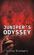 Juniper's Odyssey: Jarvis Juniper and the Glorious Fool