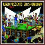 Junjo Presents: Big Showdown