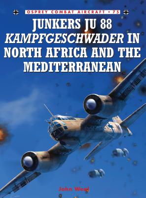 Junkers Ju 88 Kampfgeschwader in North Africa and the Mediterranean - 