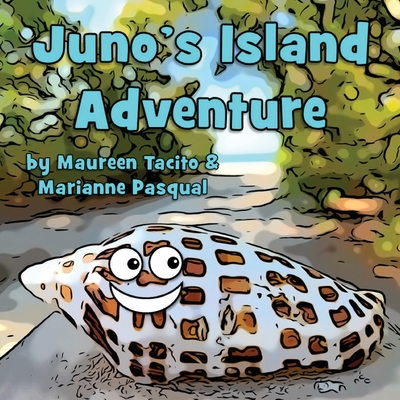 Juno's Island Adventure - Pasqual, Marianne, and Tacito, Maureen