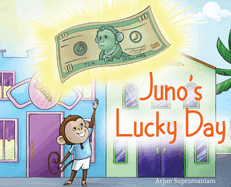 Juno's Lucky Day