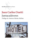 Juntacadveres - Onetti, Juan Carlos