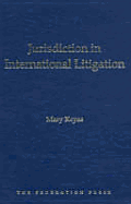 Jurisdiction in International Litigation