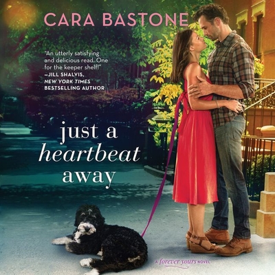 Just a Heartbeat Away - Bastone, Cara, and Zeller, Patrick (Read by)
