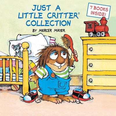 Just a Little Critter Collection (Little Critter) - Mayer, Mercer