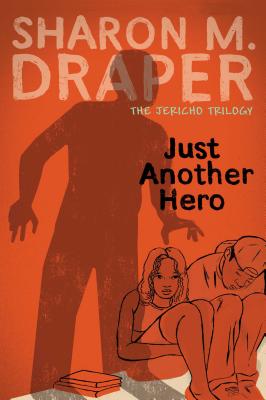 Just Another Hero - Draper, Sharon M.