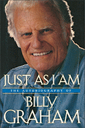 Just as I Am - Graham, Billy