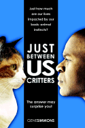 Just Between Us Critters